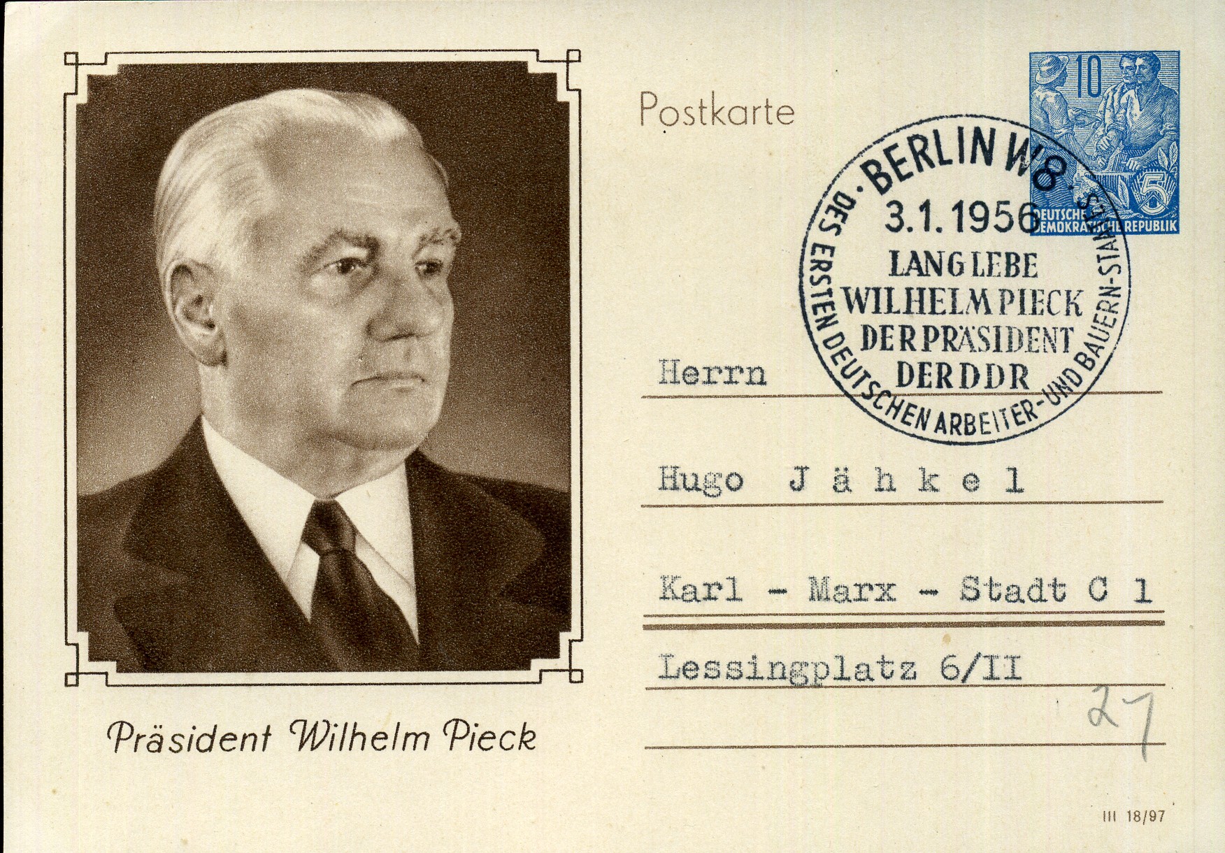 Lang lebe Wilhelm Pieck der Präsident der DRR des ersten deutschen Arbeiter- und Bauern-Staates - Sonderstempel - Berlin