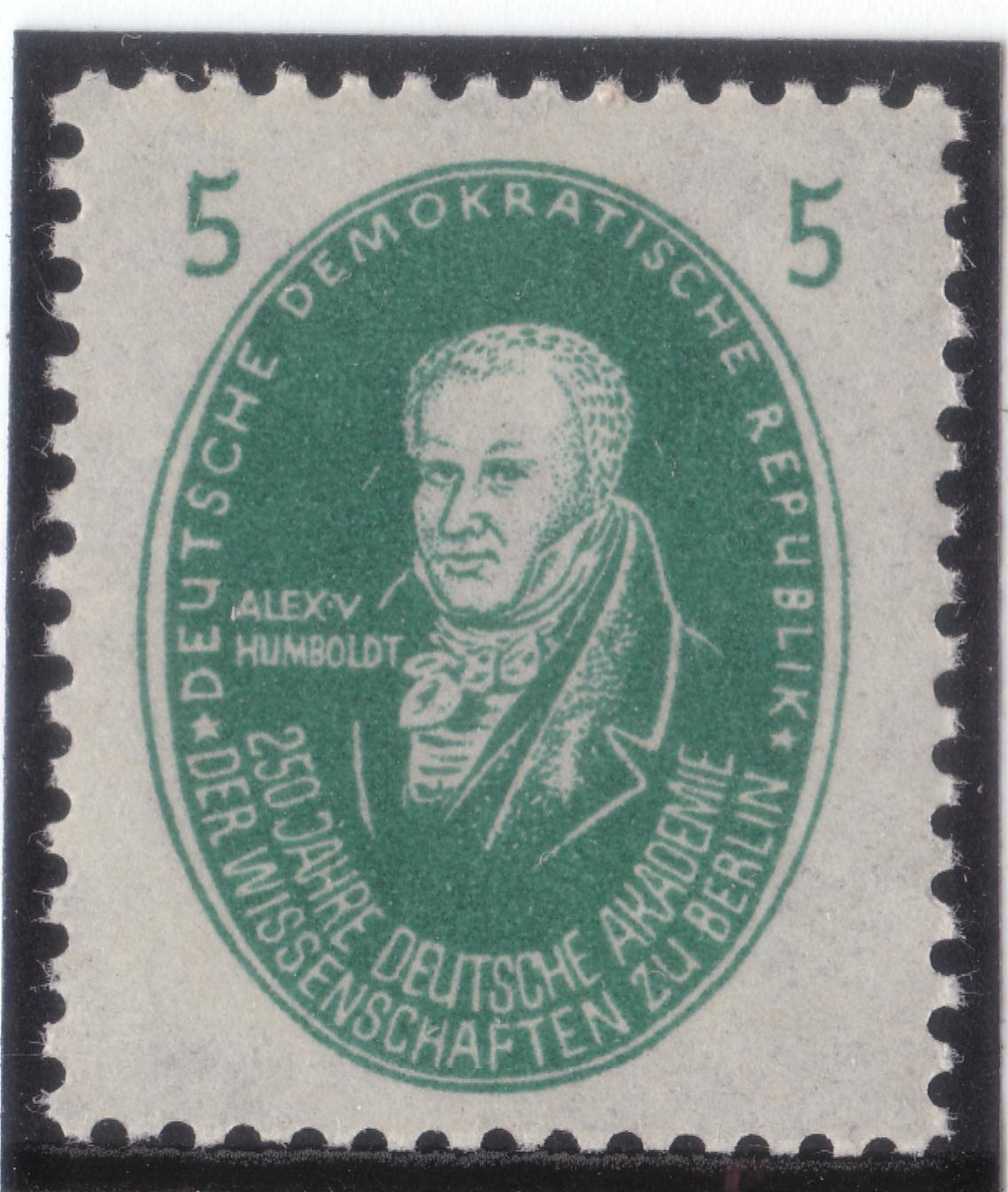 250 Jahre Deutsche Akademie der Wissenschaften zu Berlin - Naturforscher Alexander von Humboldt