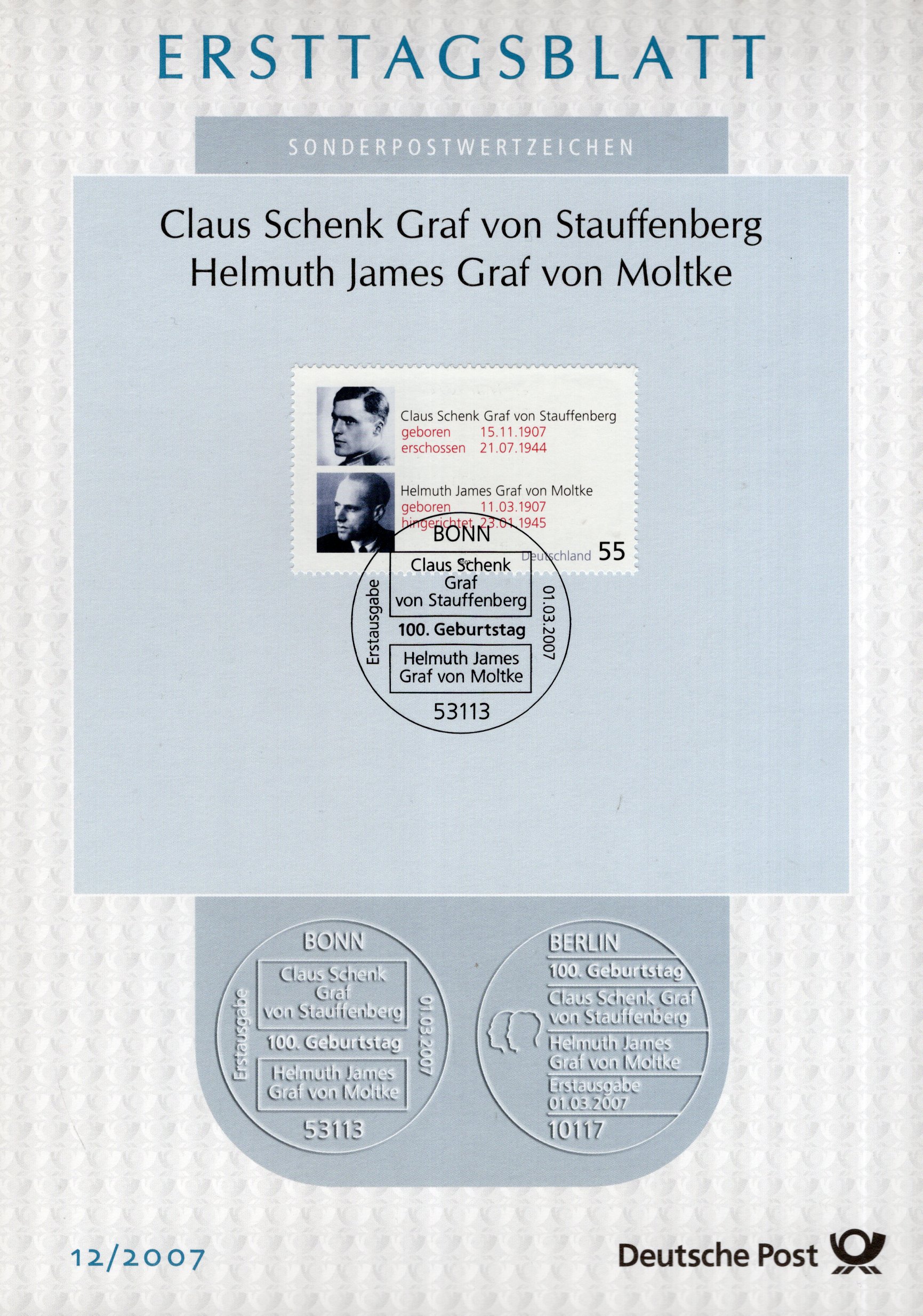 100 Geburtstage Claus Schenk Graf von Stauffenberg und Helmuth James Graf von Moltke