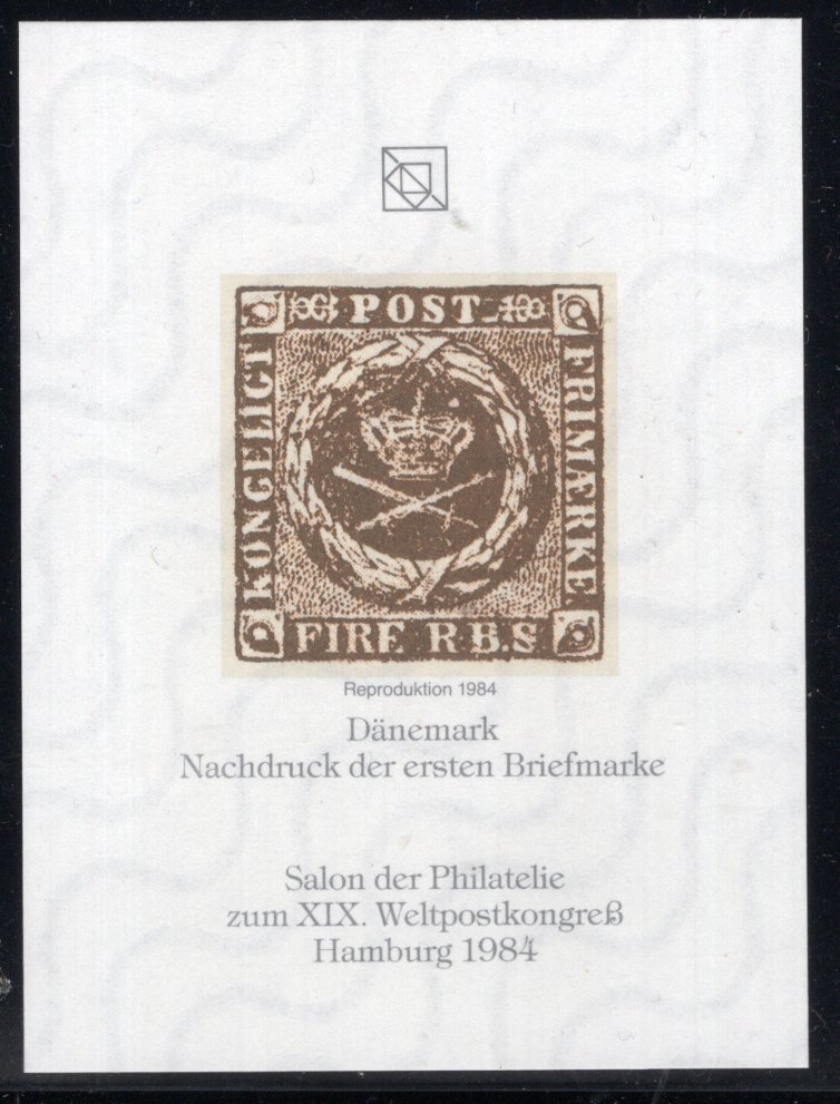 Dänemark - Nachdruck der ersten Briefmarke - Reproduktion 1984 - Salon der Philatelie zum XIX Weltpostkongreß Hamburg 1984