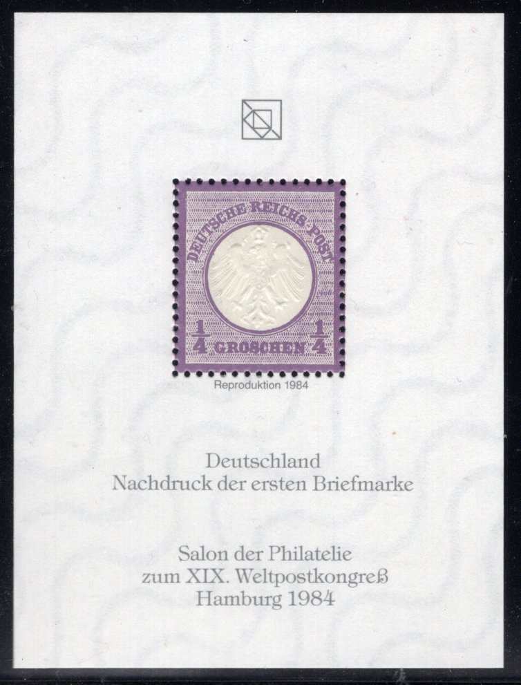 Deutschland - Nachdruck der ersten Briefmarke - Reproduktion 1984 - Salon der Philatelie zum XIX Weltpostkongreß Hamburg 1984