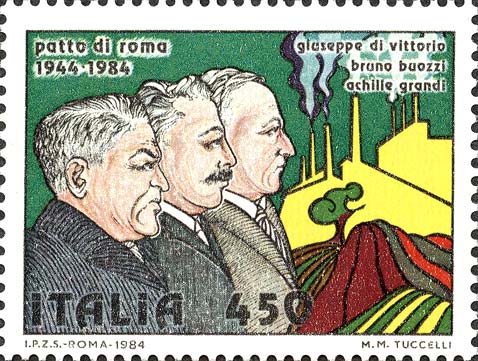 40° anniversario del patto di Roma - Ritratti di Giuseppe di Vittorio, Bruno Buozzi e Achille Grandi [ Gewerkschaften ]