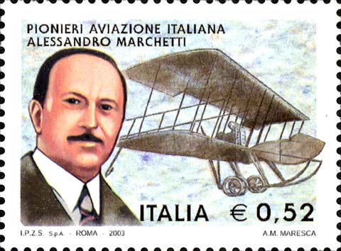 Pionieri dell´aviazione italiana - Alessandro Marchetti