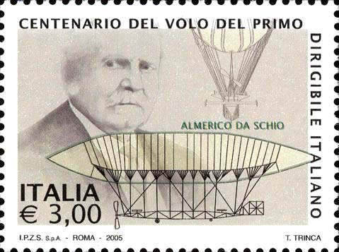Centenario del volo del primo dirigibile italiano - Ritratto di Almerico da Schio e dirigibile