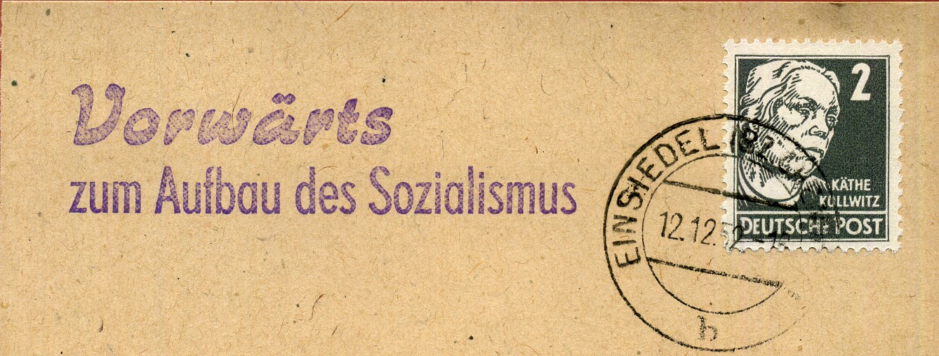 Vorwärts zum Aufbau des Sozialismus - Handstempel - violett - Einsiedel